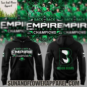 Binghamton Black Bears 2025 Back To Back Empire Division Champions Limited Edition Hoodie