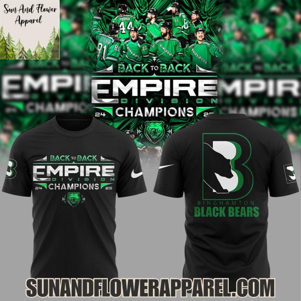 Binghamton Black Bears 2025 Back To Back Empire Division Champions Limited Edition Hoodie