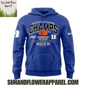 Duke Blue Devils Men’s Basketball Regular Season Champs 2025 Limited Edition Hoodie