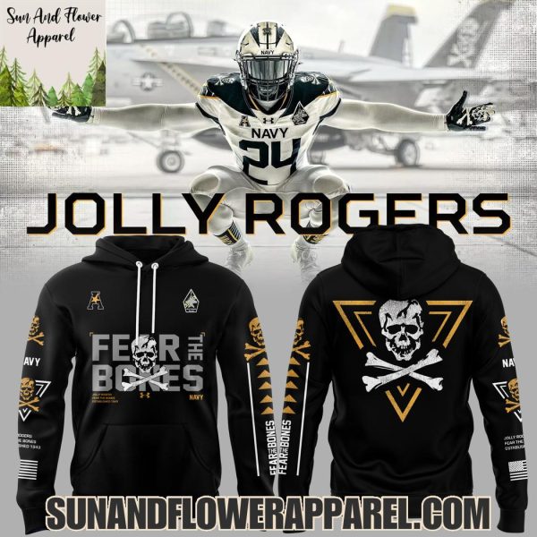 Fear The Bones Navy Midshipmen Football 2025 Jolly Rogers Limited Edition Hoodie