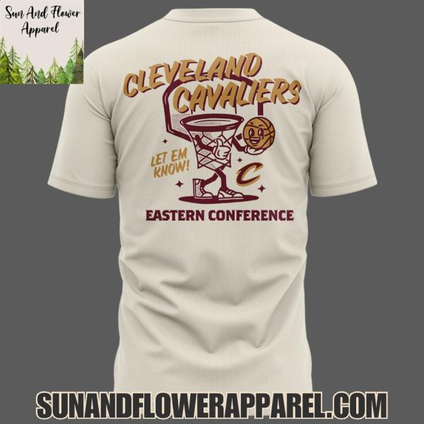 Let Me Know! Cleveland Cavaliers Eastern Conference Limited Edition Hoodie